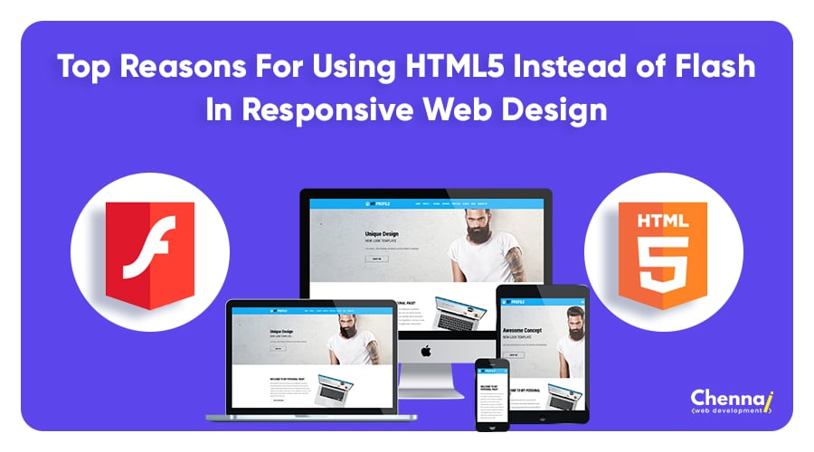 Top Reasons for Using HTML5 Instead of Flash in Responsive web design