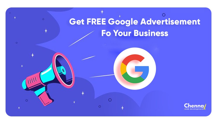 Get Free Google Advertisement for your Business