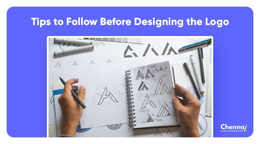 Tips to Follow Before Designing the Logo