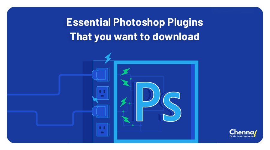 Essential Photoshop Plugins that you Want to Download