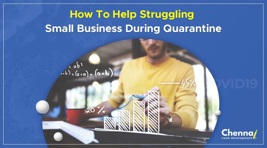 How to Help struggling Small Business during Quarantine